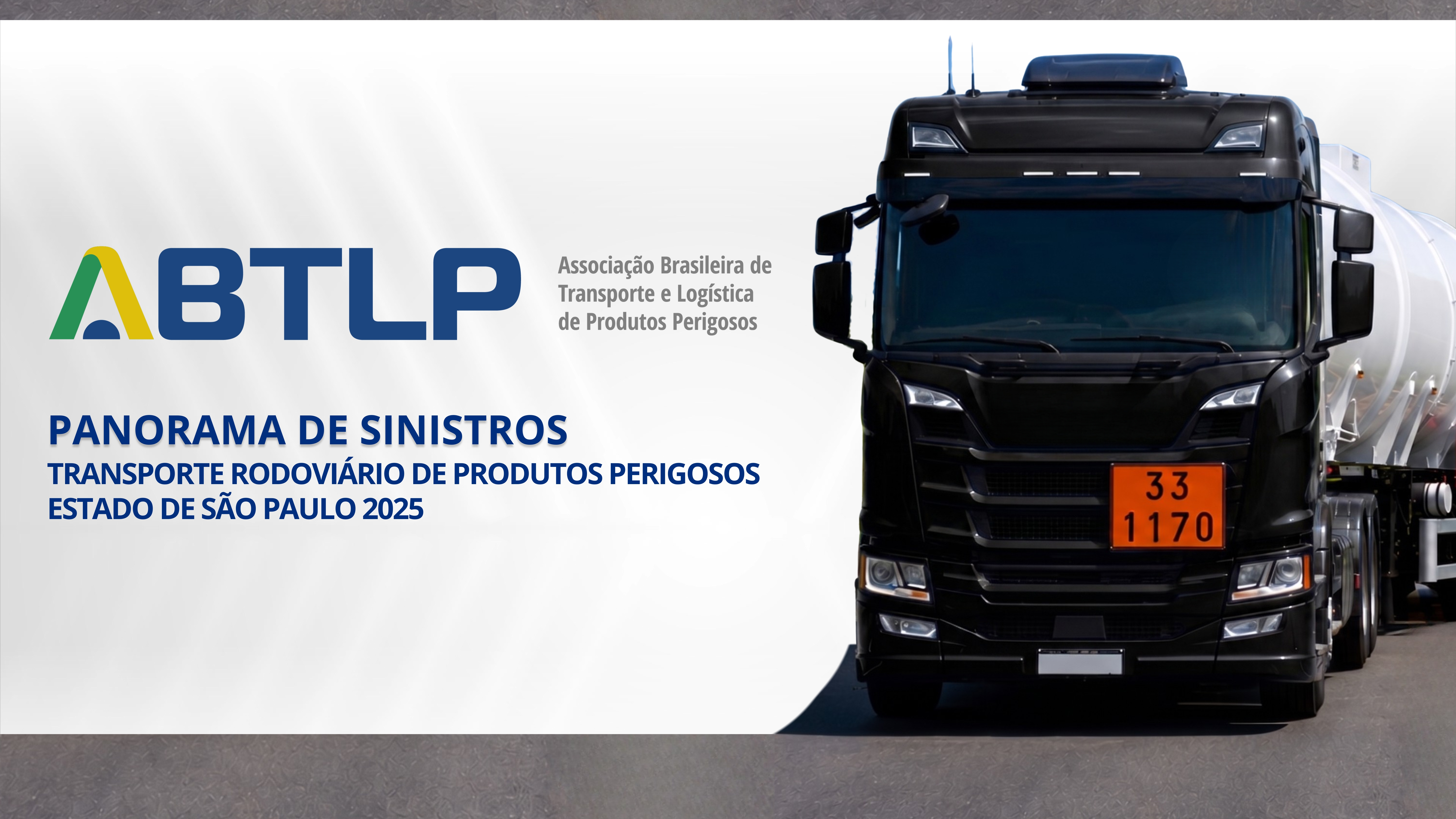 ABTLP lança a 1° Edição do Panorama de Sinistros no Transporte Rodoviário de Produtos Perigosos no Estado de São Paulo